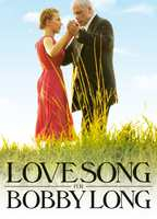 Title: A Love Song for Bobby Long (2004)