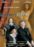 Title: Gentlemen's Relish (2001)