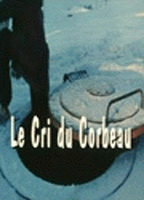 Title: Le cri du corbeau (1997)