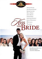 Title: Kiss the Bride (2002)