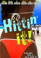 Title: Hittin' It! (2004)