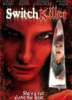 Title: Switch Killer (2005)