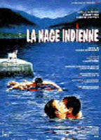 Title: La nage indienne (1993)