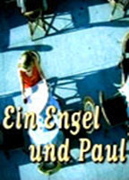 Title: Ein Engel und Paul (2005)