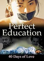 Title: The Perfect Education (1999)