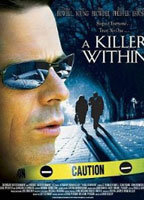 Title: A Killer Within (2004)