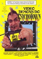 Title: Video Demons Do Psychotown (1989)