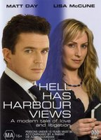 Title: Hell Has Harbour Views (2005)