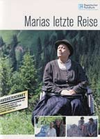 Title: Marias letzte Reise (2005)
