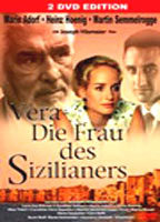 Title: Vera - Die Frau des Sizilianers (2005)