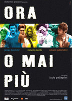 Title: Ora o mai più (2003)