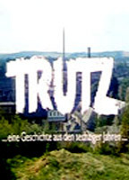 Title: Trutz (1991)
