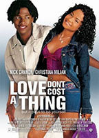 Title: Love Don't Cost a Thing (2003)