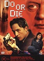 Title: Do or Die (2003)