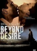 Title: Beyond Desire (2002)