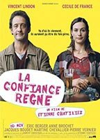 Title: La Confiance règne (2004)