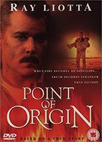 Title: Point of Origin (2002)