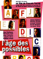 Title: L' âge des possibles (1995)