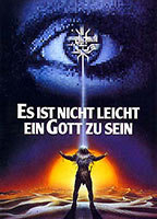 Title: Es ist nicht leicht ein Gott zu sein (1990)