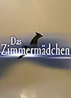 Title: Das Zimmermädchen (2005)