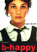 Title: B-Happy (2003)