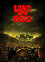Title: Land of the Dead (2005)
