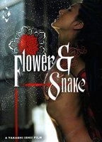 Title: Flower and Snake (2004)