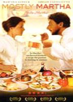 Title: Mostly Martha (2001)