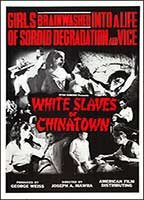 Title: White Slaves of Chinatown (1964)