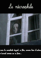 Title: Le nécrophile (2004)