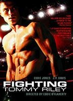Title: Fighting Tommy Riley (2005)