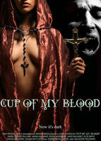 Title: Cup of My Blood (2005)