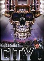 Title: Exterminator City (2005)