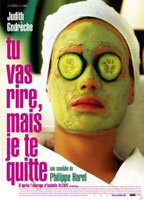 Title: Tu vas rire mais je te quitte (2005)