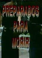 Title: Preparados para morir (1998)