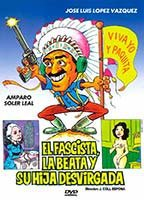 Title: El fascista, la beata y su hija desvirgada (1978)