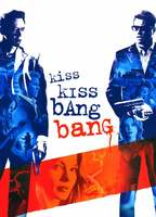 Title: Kiss Kiss Bang Bang (2005)