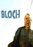 Title: Bloch - Der Freund meiner Tochter (2005)