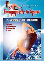 Title: Emmanuelle in Space: A World of Desire (1994)