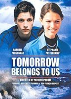 Title: Tomorrow Belongs to Us (2003)