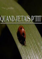 Title: Quand j'étais petit (2000)