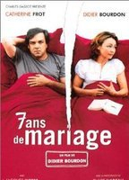 Title: 7 ans de mariage (2003)