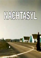 Title: Nachtasyl (2005)