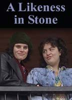 Title: A Likeness In Stone (2000)