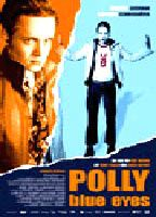 Title: Polly Blue Eyes (2005)