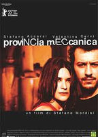 Title: Provincia meccanica (2005)