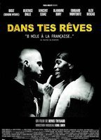 Title: Dans tes rêves (2005)