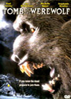 Title: Tomb of the Werewolf (2004)