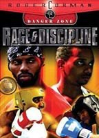 Title: Rage and Discipline (2004)