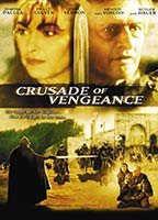 Title: Crusade of Vengeance (2002)